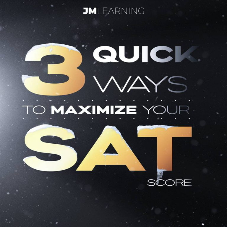 3 Quick Ways to Maximize your SAT score by JM Learning Tutoring Center in NYC